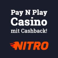 Nitro Spielbank | Pay n Play – täglich neuer Bonus & Cashback!